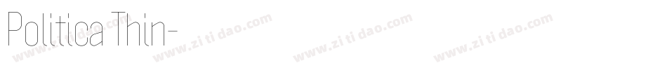 Politica Thin字体转换